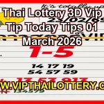 Thai Lottery 3D Vip Tip Today Tips 01 March 2026