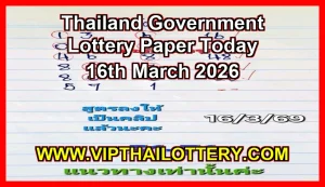 Thailand Government Lottery 3D Paper Vip Tips 16th March 2026
