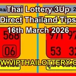 Thai Lottery 3Up Direct Set Down Digit Tips 16th March 2026