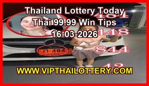 Thailand Lottery Today Thai 99.99 Win Tips 16-03-2026