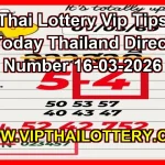 Thai Lottery Vip Tips Today Thailand Direct Number 16-03-2026