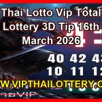 Thai Lotto Vip Total Lottery 3D Tip 16th March 2026