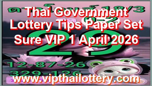 Thai Government Lottery Tips Paper Set Sure VIP 1 April 2026