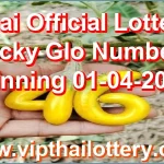 Thai Official Lottery Lucky Glo Numbers Winning 01-04-2026