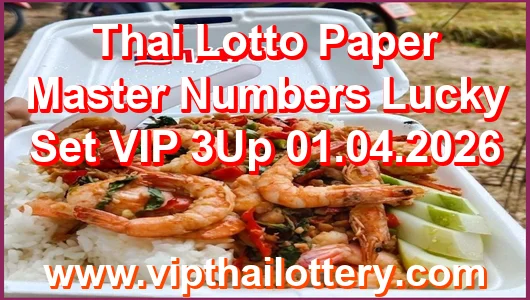 Thai Lotto Paper Master Numbers Lucky Set VIP 3Up 01.04.2026