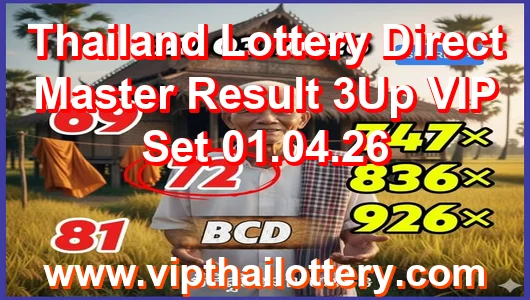 Thailand Lottery Direct Master Result 3Up VIP Set 01.04.26