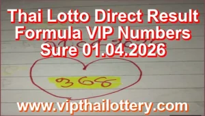 Thai Lotto Direct Result Formula VIP Numbers Sure 01.04.2026