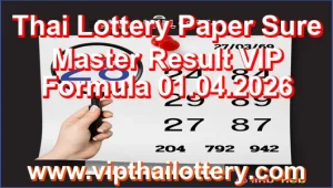 Thai Lottery Paper Sure Master Result VIP Formula 01.04.2026