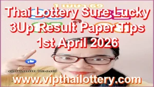 Thai Lottery Sure Lucky 3Up Result Paper Tips 1st April 2026