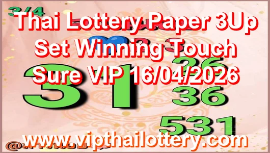 Thai Lottery Paper Set Winning Touch Sure VIP 16th April 2026