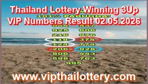 Thailand Lottery Winning 3Up VIP Numbers Result 02.05.2026