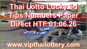 Thai Lotto Lucky 3d Tips Numbers Paper Direct HTF 01.06.26