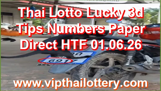 Thai Lotto Lucky 3d Tips Numbers Paper Direct HTF 01.06.26