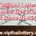 Thailand Lottery Numbers Tips 3Up Cut Digit Game 01-06-2026