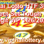 Thai Lotto HTF 3Up Direct Set Touch Cut Digit VIP 16/6/2026