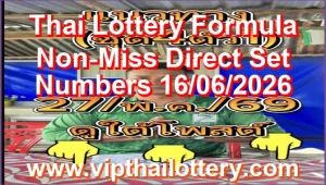 Thai Lottery Formula Non-Miss Direct Set Numbers 16/06/2026