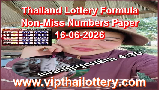 Thailand Lottery Formula Non-Miss Numbers Paper 16-06-2026