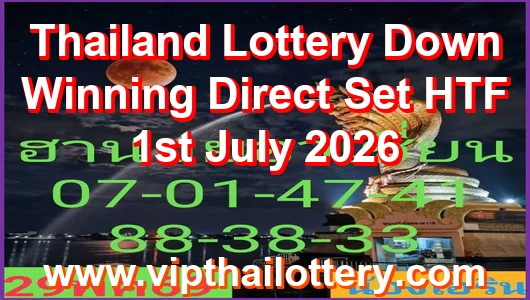 Thailand Lottery Down Winning Direct Set HTF 1st July 2026