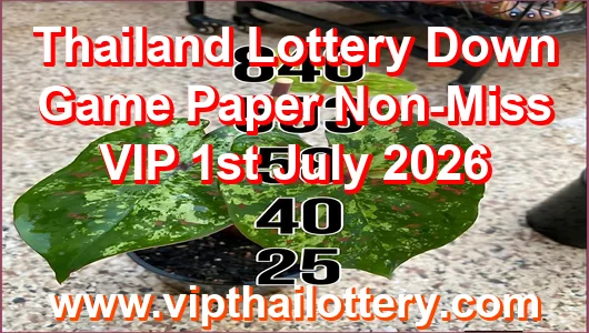 Thailand Lottery Down Game Paper Non-Miss VIP 1st July 2026