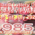 Thailand Lottery Down Non-Miss VIP Winning Set 1st July 2026