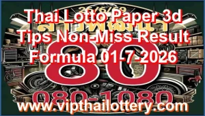 Thai Lotto Paper 3d Tips Non-Miss Result Formula 01-7-2026