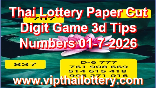 Thai Lottery Paper Cut Digit Game 3d Tips Numbers 01-7-2026