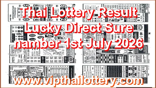 Thai Lottery Result Lucky Direct Sure namber 1st July 2026