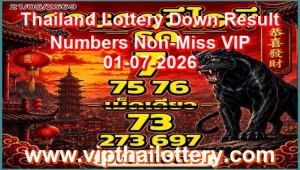 Thailand Lottery Down Result Numbers Non-Miss VIP 01-07-2026