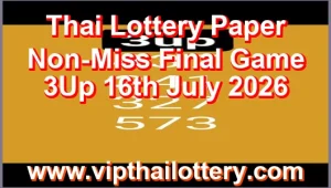 Thai Lottery Paper Non-Miss Final Game 3Up 16th July 2026