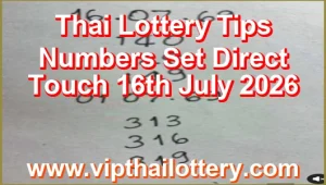 Thai Lottery Tips Numbers Set Direct Touch 16th July 2026