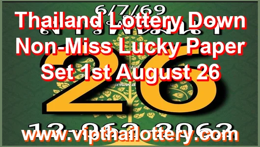 Thailand Lottery Down Non-Miss Lucky Paper Set 1st August 26