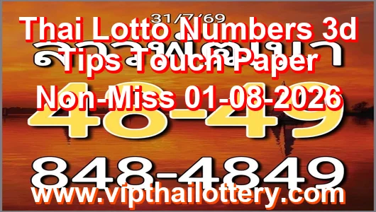 Thai Lotto Numbers 3d Tips Touch Paper Non-Miss 01-08-2026