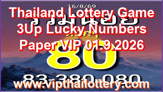 Thailand Lottery Game 3Up Lucky Numbers Paper VIP 01.9.2026
