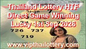 Thailand Lottery HTF Direct Game Winning Lucky 1st Sep 2026