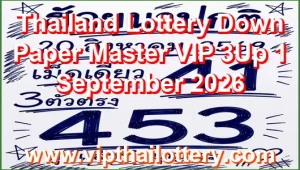 Thailand Lottery Down Paper Master VIP 3Up 1 September 2026