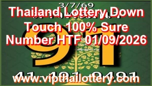 Thailand Lottery Down Touch 100% Sure Number HTF 01/09/2026