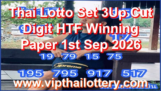 Thai Lotto Set 3Up Cut Digit HTF Winning Paper 1st Sep 2026