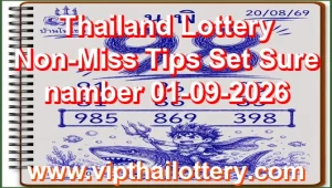 Thailand Lottery Non-Miss Tips Set Sure namber 01-09-2026