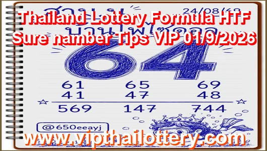 Thailand Lottery Formula HTF Sure namber Tips VIP 01/9/2026