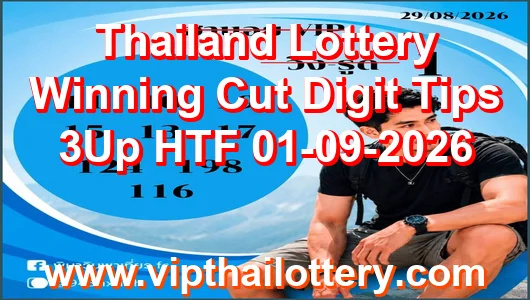Thailand Lottery Winning Cut Digit Tips 3Up HTF 01-09-2026