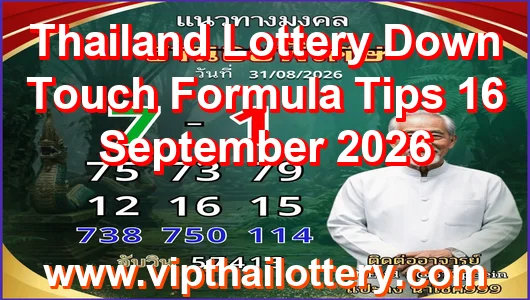 Thailand Lottery Down Touch Formula Tips 16 September 2026