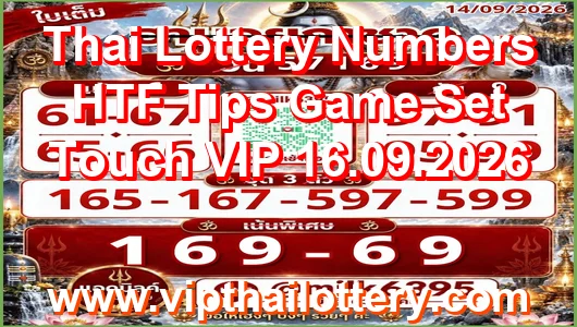 Thai Lottery Numbers HTF Tips Game Set Touch VIP 16.09.2026